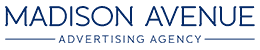 MADISON AVENUE - ADVERTISING AGENCY